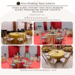 Sewa Kursi Tiffany Dan meja Bundar Acara Perjamuan Makan Jakarta Selatan