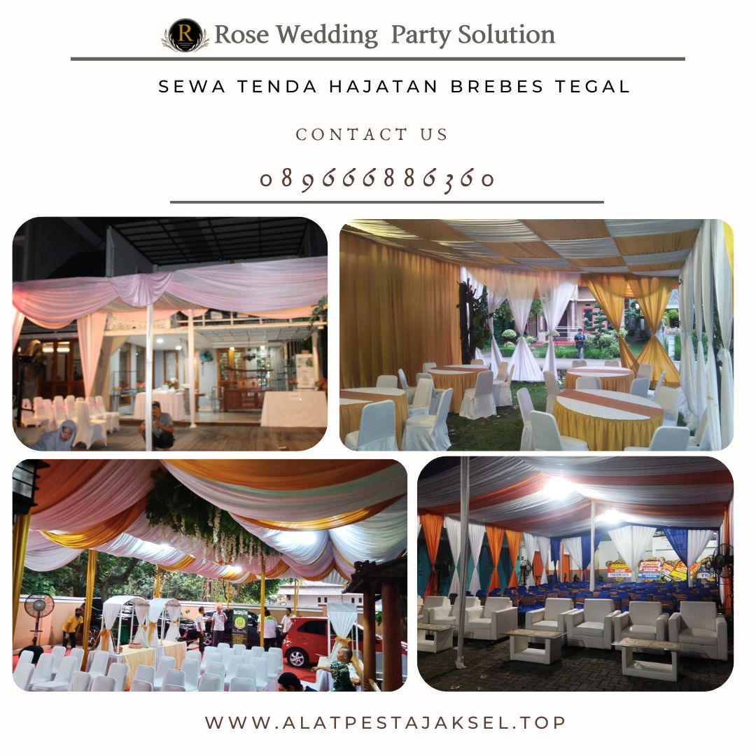 Sewa Tenda Hajatan Brebes Tegal