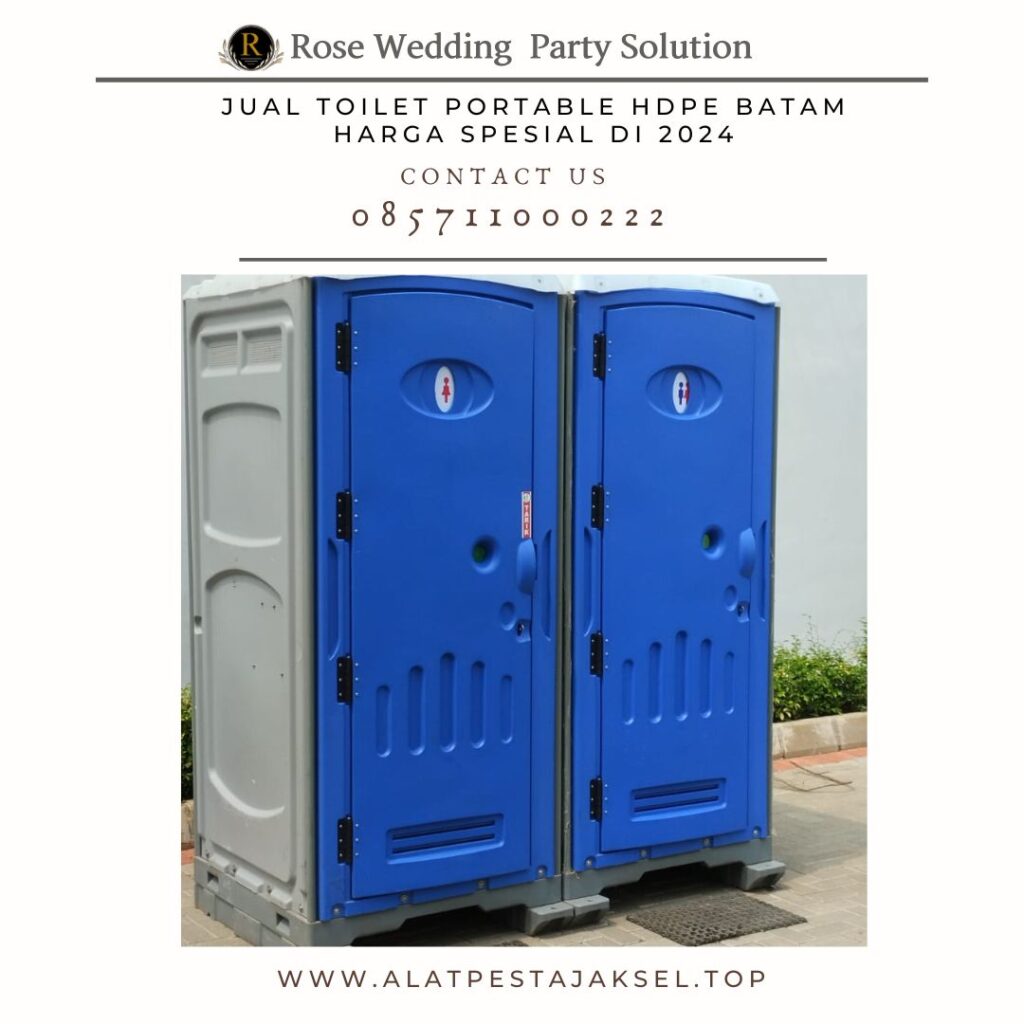 Jual Toilet Portable HDPE Batam Harga Spesial di 2024