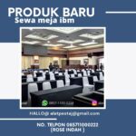 Sewa Aneka Model Meja Harga Promo Spesial Area Jakarta