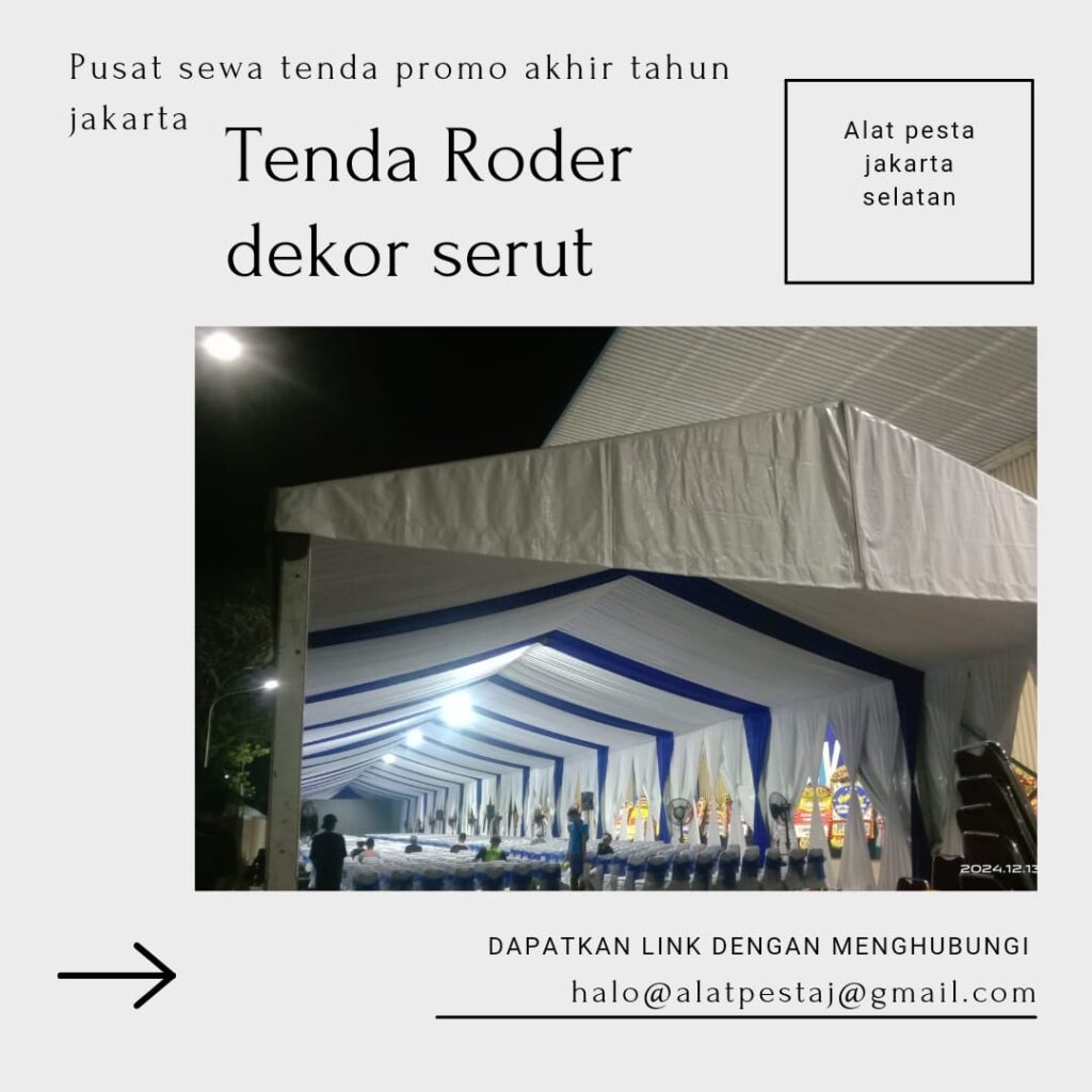 HARGA SEWA TENDA PROMO AKHIR TAHUN JAKARTA