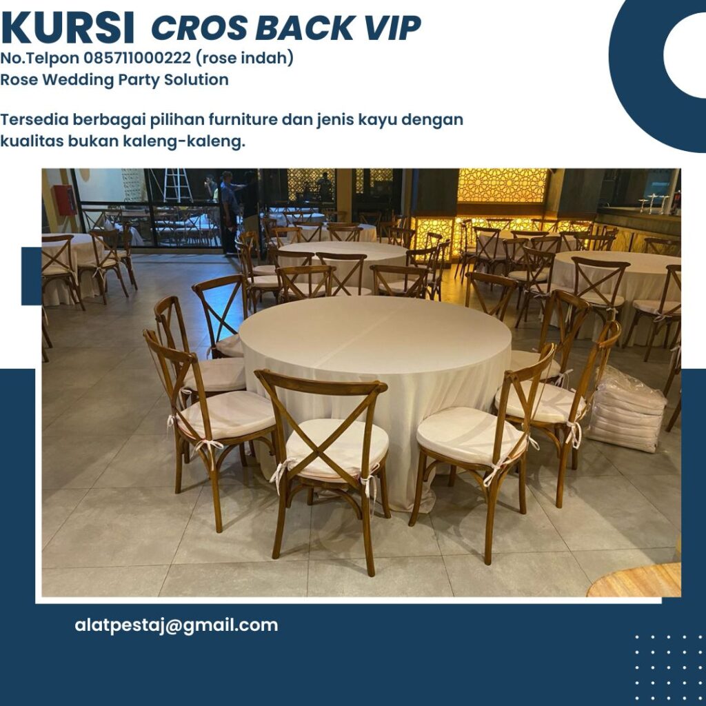 Sewa Kursi Kayu VIP Type Cross Back Harga Spesial Area Jakarta