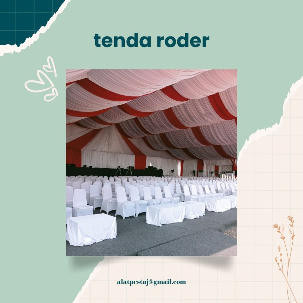 Pusat Sewa Paket Tenda Roder Harga Promo Tahun Baru Area Jakarta