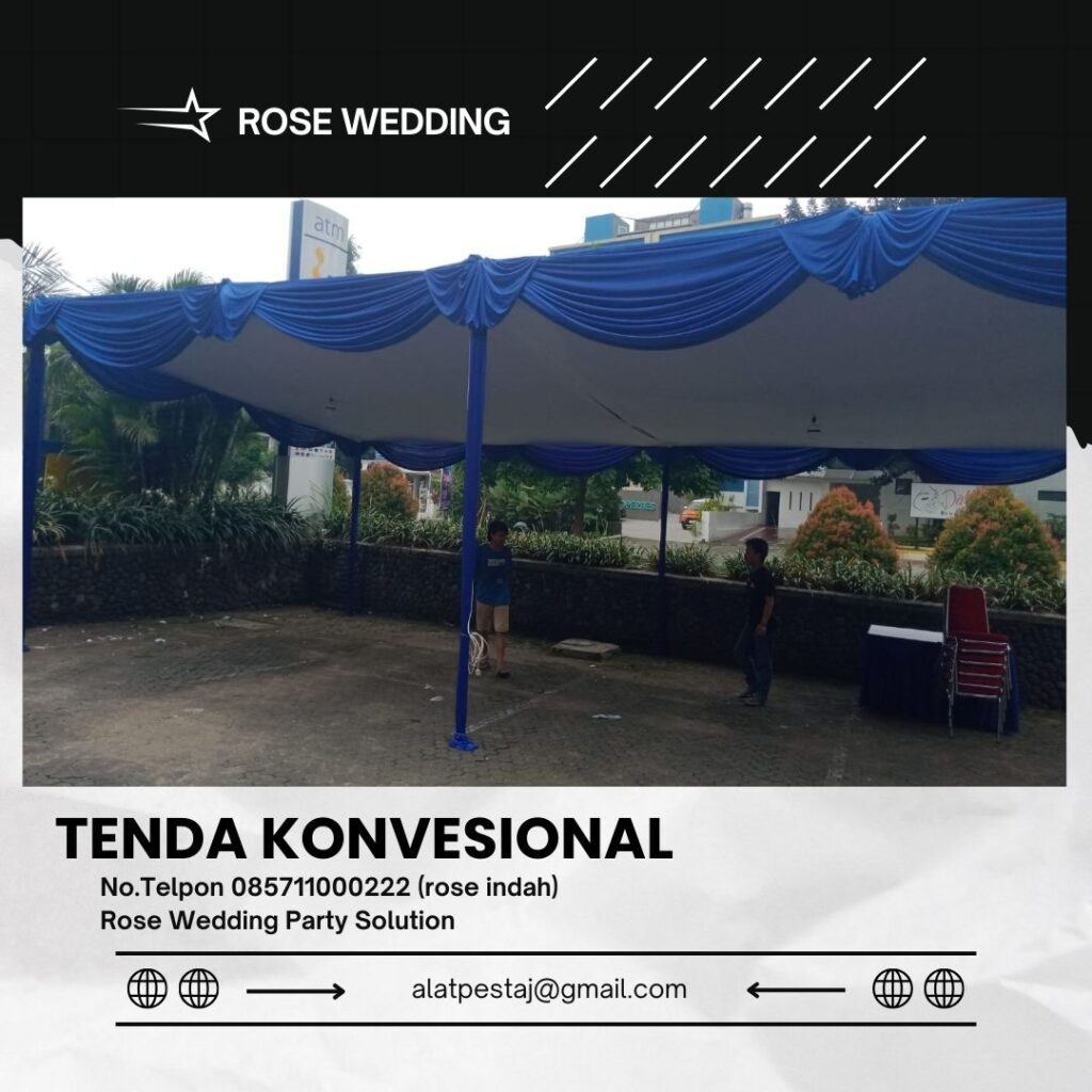 Paket Sewa Tenda Dan Alat Pesta Terlengkap Harga Terbaru 2025 di Jakarta