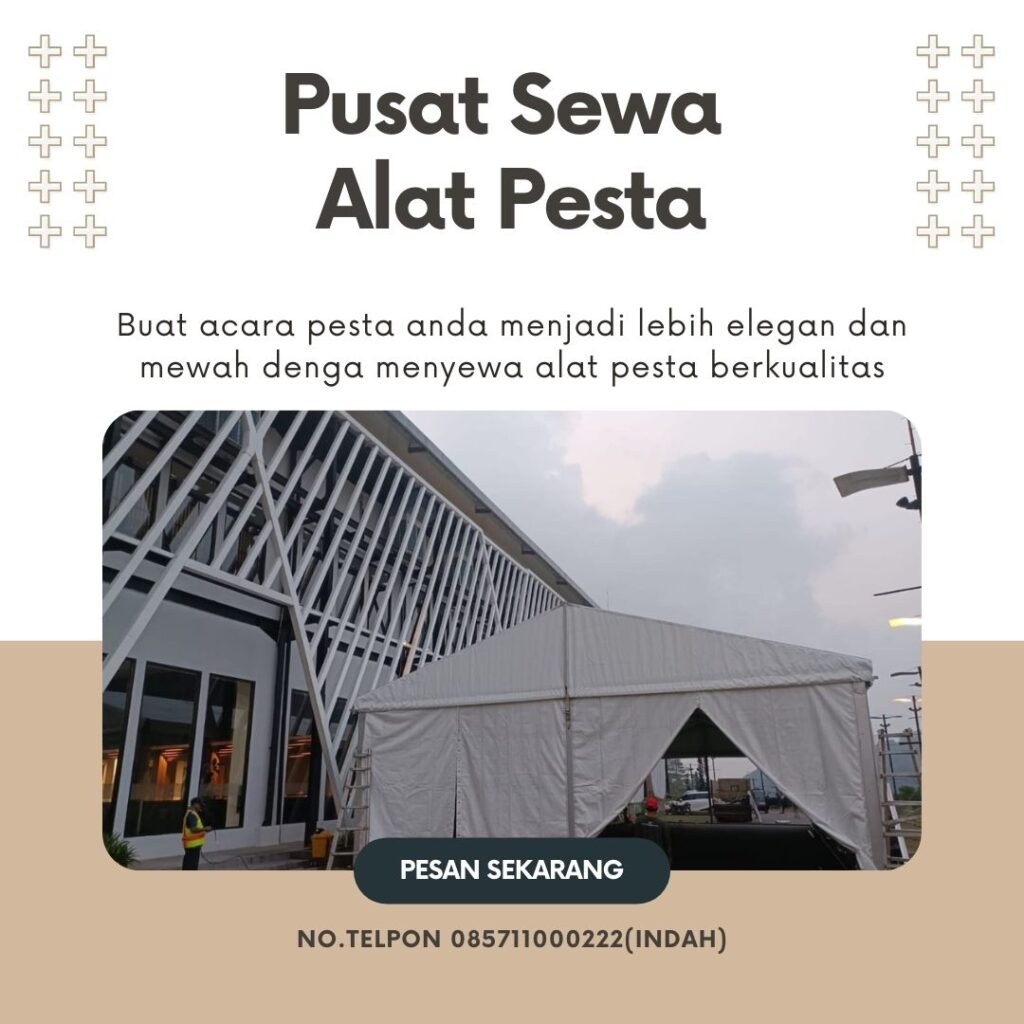 Sewa Tenda Roder Proyek Ground Breaking Di Jakarta