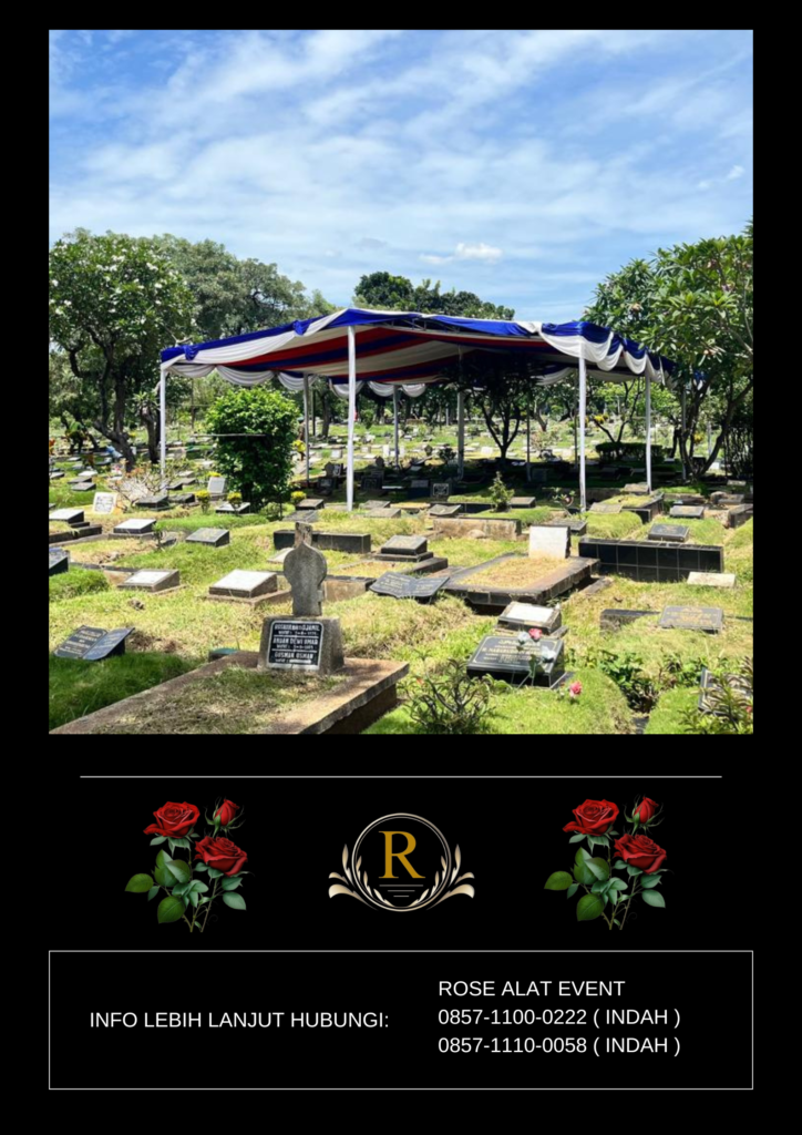 Pusat Sewa Tenda Duka Pemakaman Area Jakarta selatan