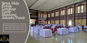 Sewa Meja Kotak Lengkap Cover Menteng Jakarta Pusat